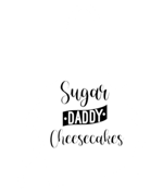 A white apron with the words sugar daddy cheesecakes written on it.
